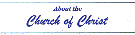 About the Church of Christ